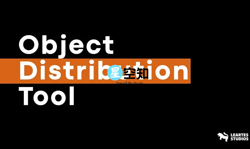 对象分发工具 – Object Distribution Tool (Objectt Distributed Tooll Objecting Distributing)-星空知